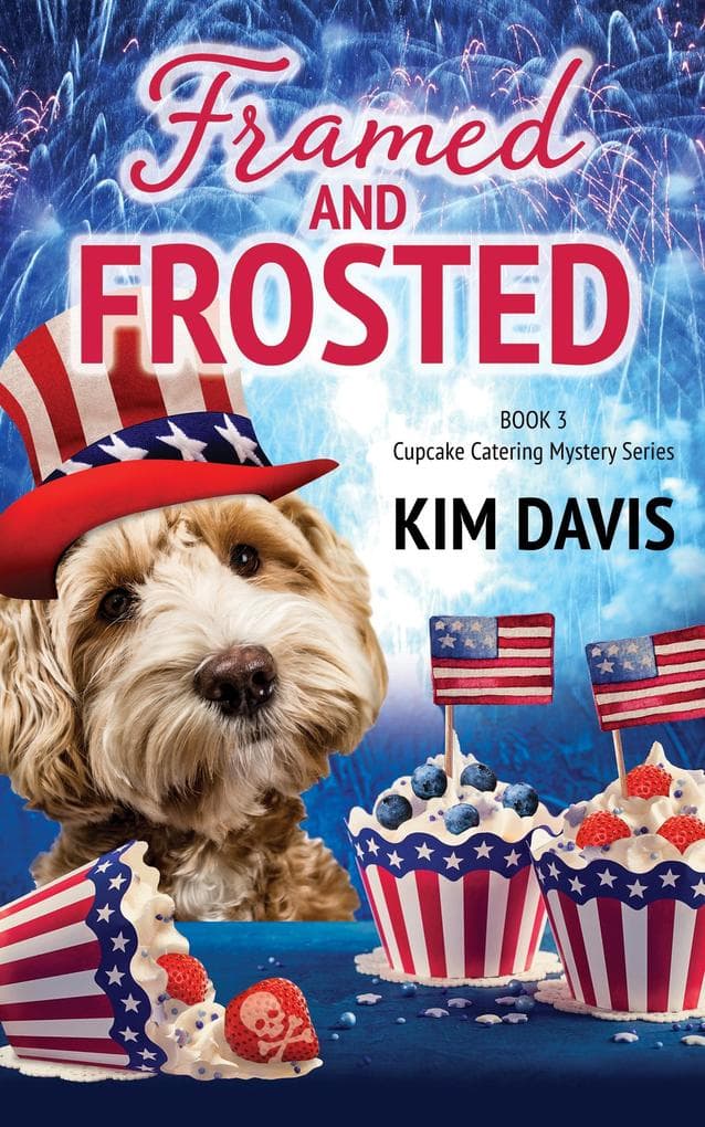 Framed and Frosted (Cupcake Catering Mystery Series, #3)