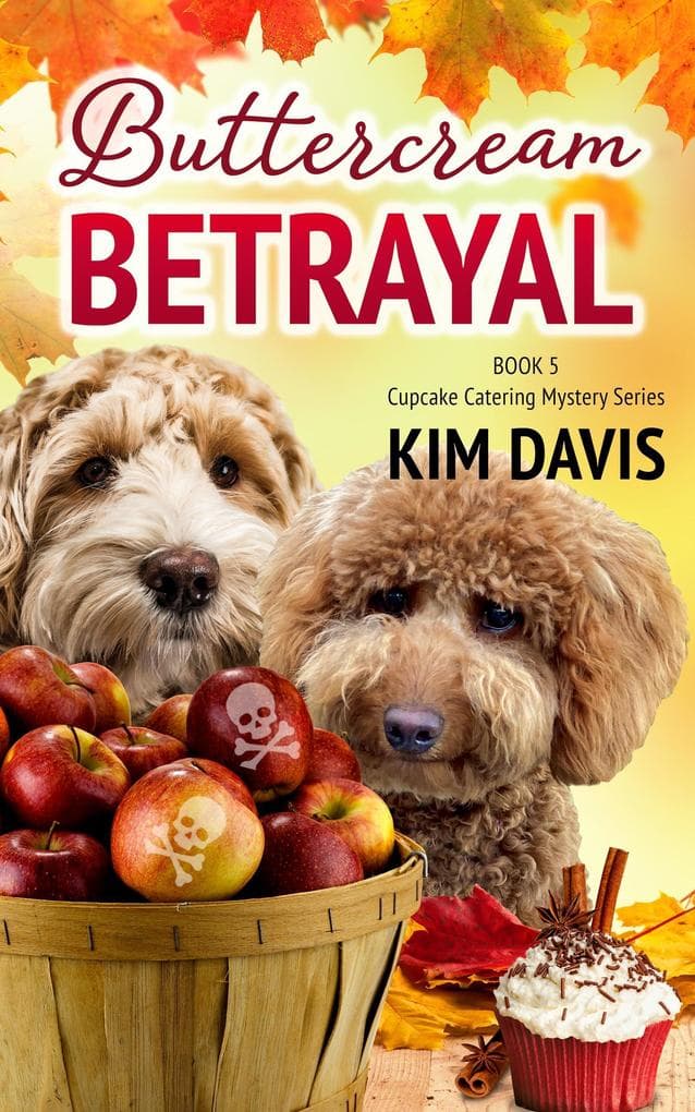 Buttercream Betrayal (Cupcake Catering Mystery Series, #5)