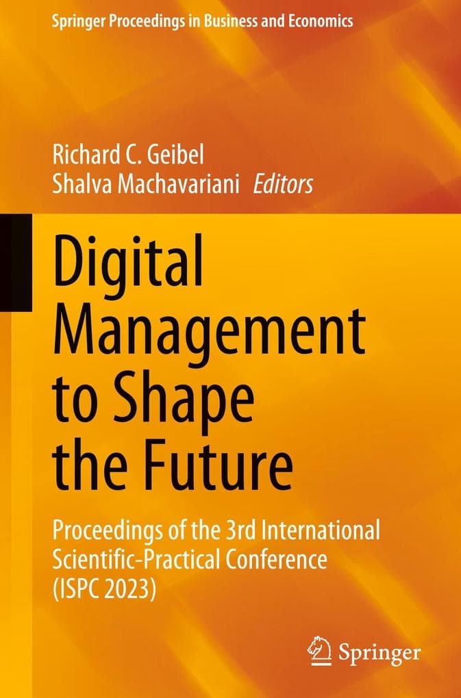 Digital Management to Shape the Future