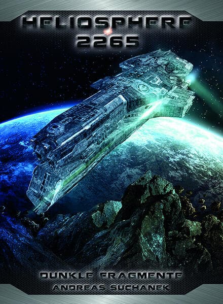 Heliosphere 2265: Der Fraktal-Zyklus 1 - Dunkle Fragmente