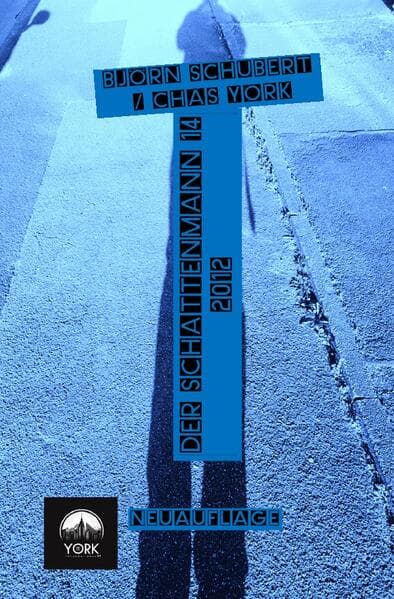 Chas York - Der Schattenmann 14
