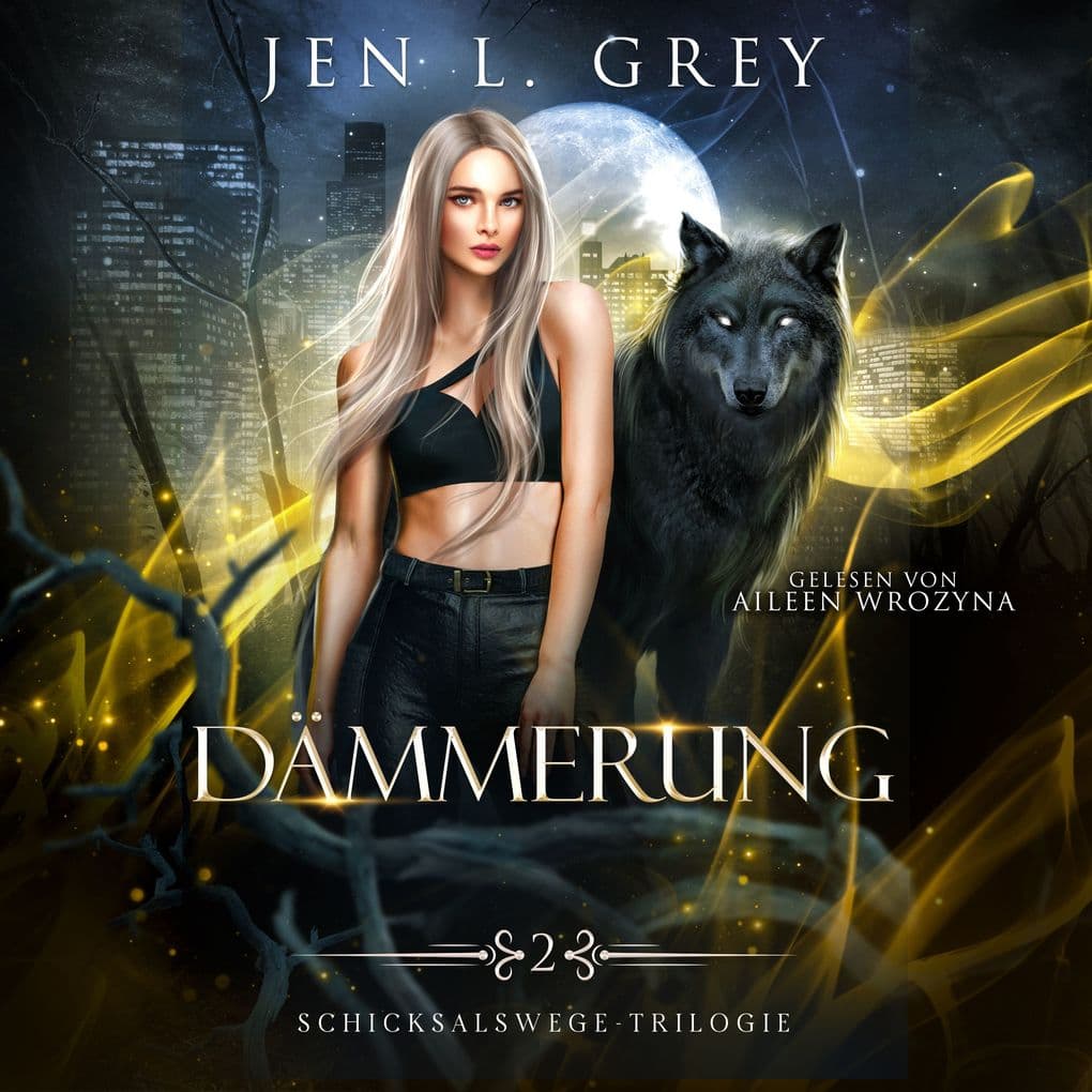 Dämmerung - Schicksalswege Trilogie 2