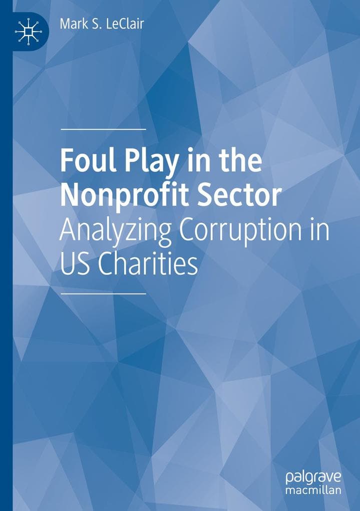 Foul Play in the Nonprofit Sector