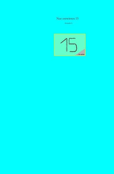 Nur entwirren 15