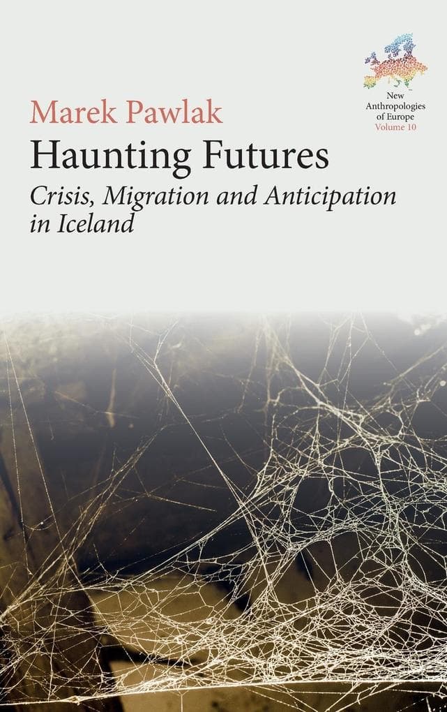 Haunting Futures
