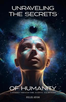 Unraveling the Secrets of Humanity