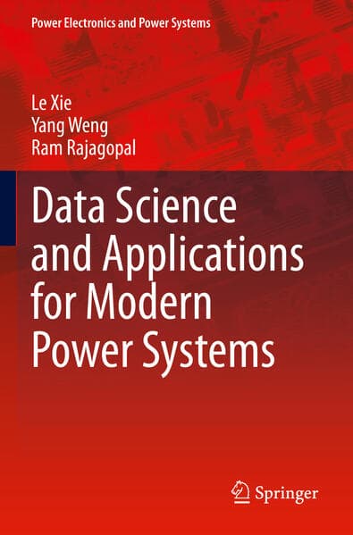 Data Science and Applications for Modern Power Systems