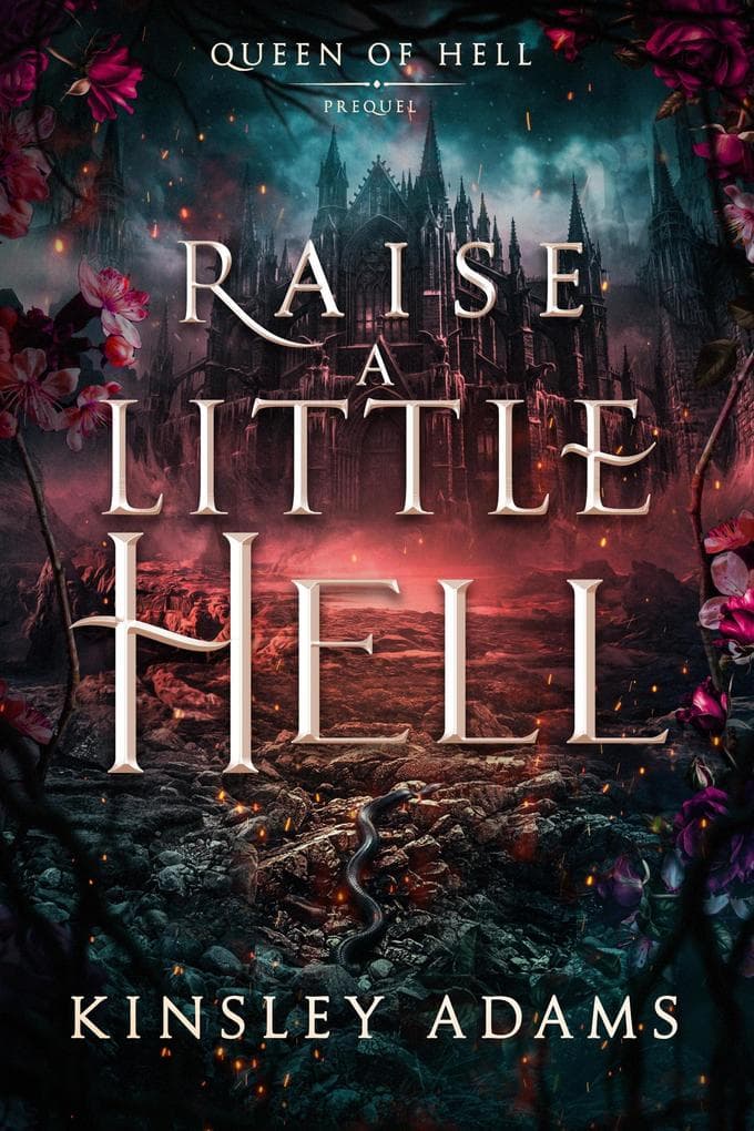Raise A Little Hell (Queen of Hell, #0)