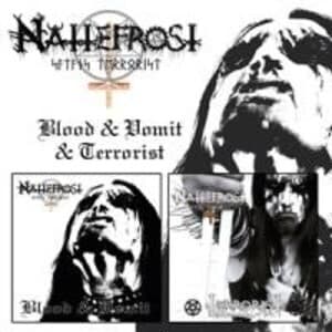 Blood & Vomit + Terrorist