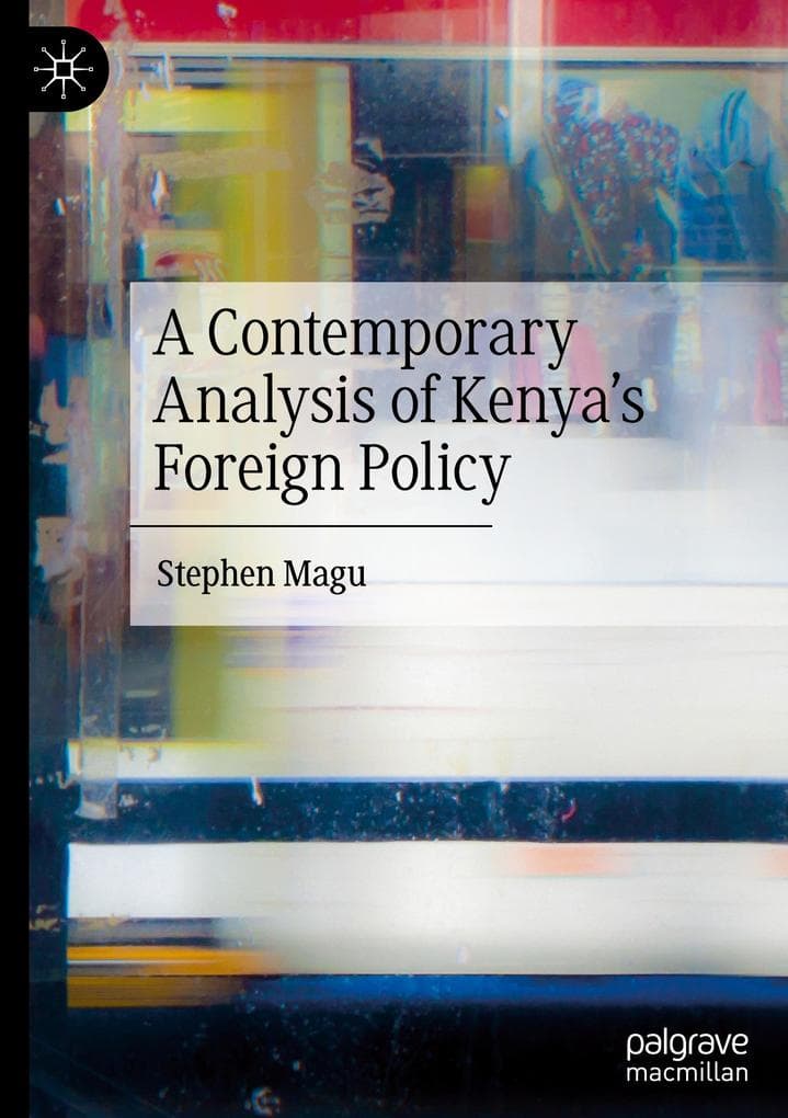 A Contemporary Analysis of Kenya's Foreign Policy