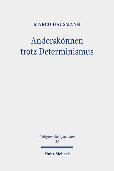 Anderskönnen trotz Determinismus