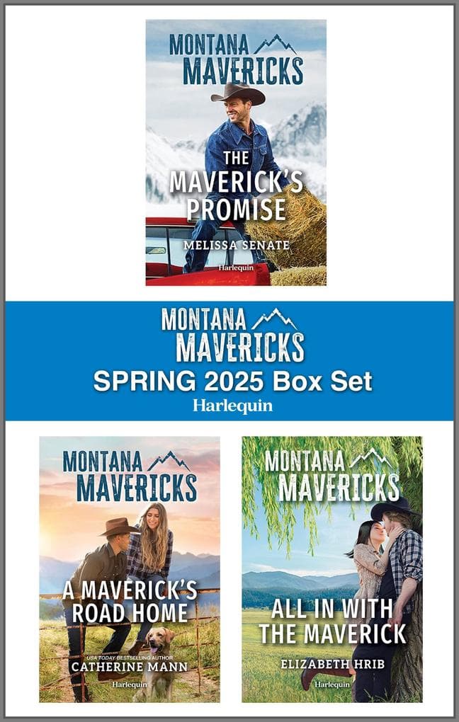 Harlequin Montana Mavericks Spring 2025 - Box Set 1 of 1