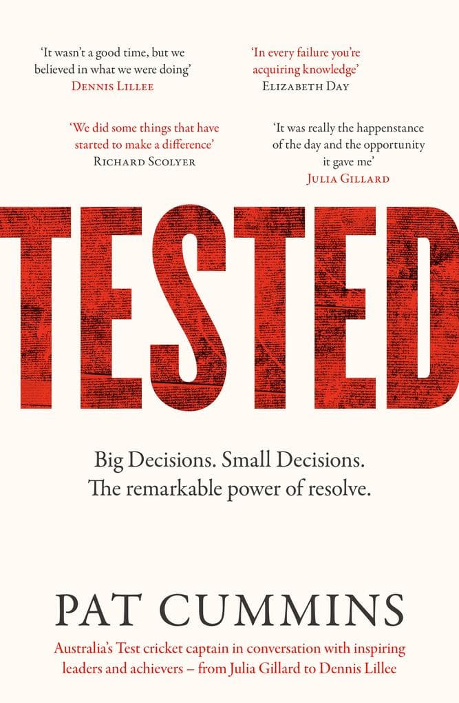 Tested: Reflections and conversations on leadership and resilience with Julia Gillard, Nedd Brockmann & Prof. Richard Scolyer, FINALIST at the Australian Business Book Awards 2025