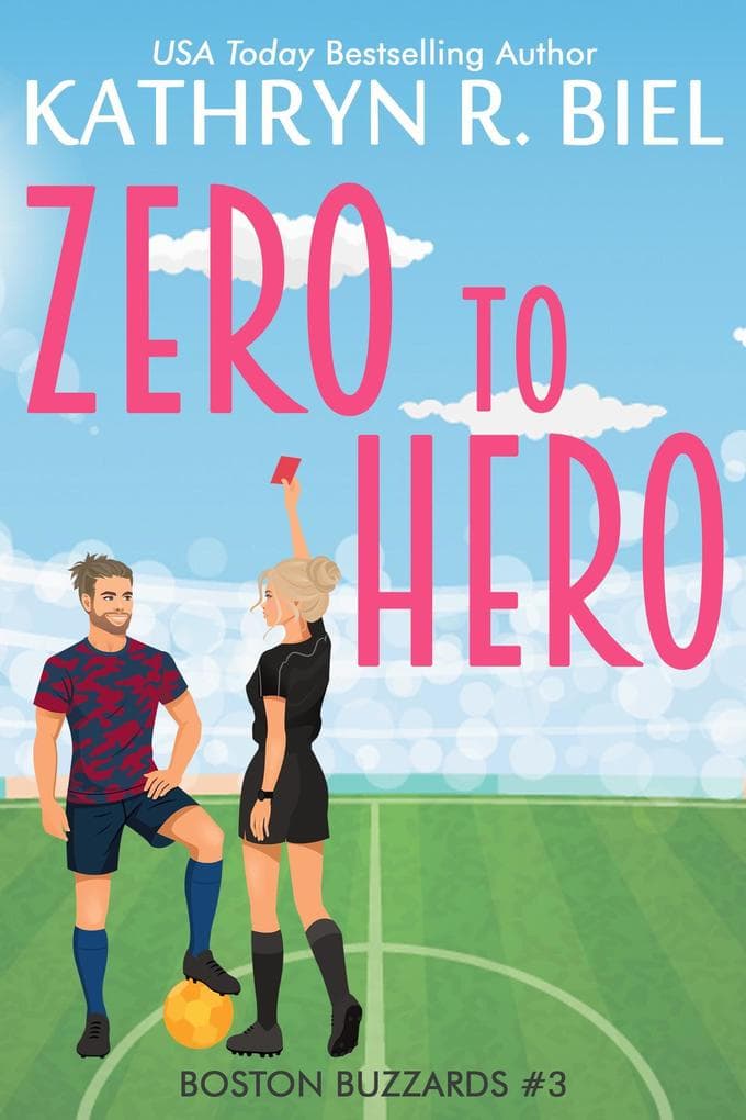 Zero to Hero (Boston Buzzards, #3)