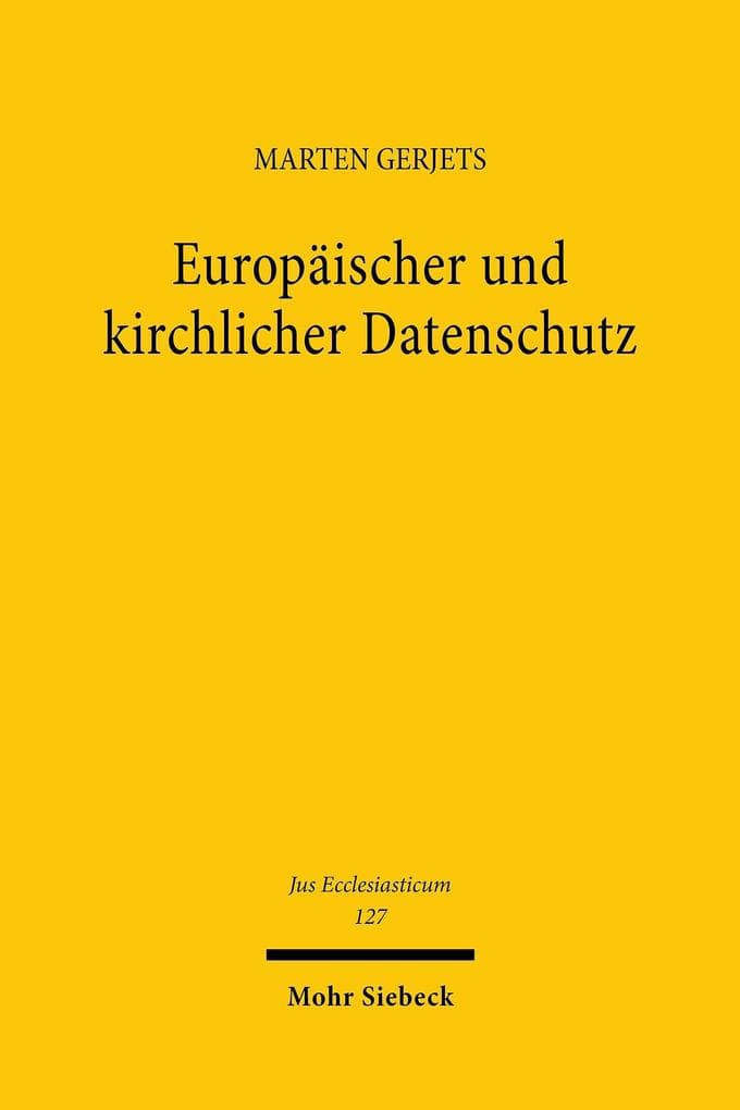 Europäischer und kirchlicher Datenschutz
