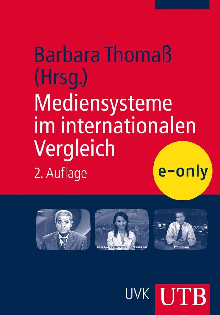 Mediensysteme im internationalen Vergleich