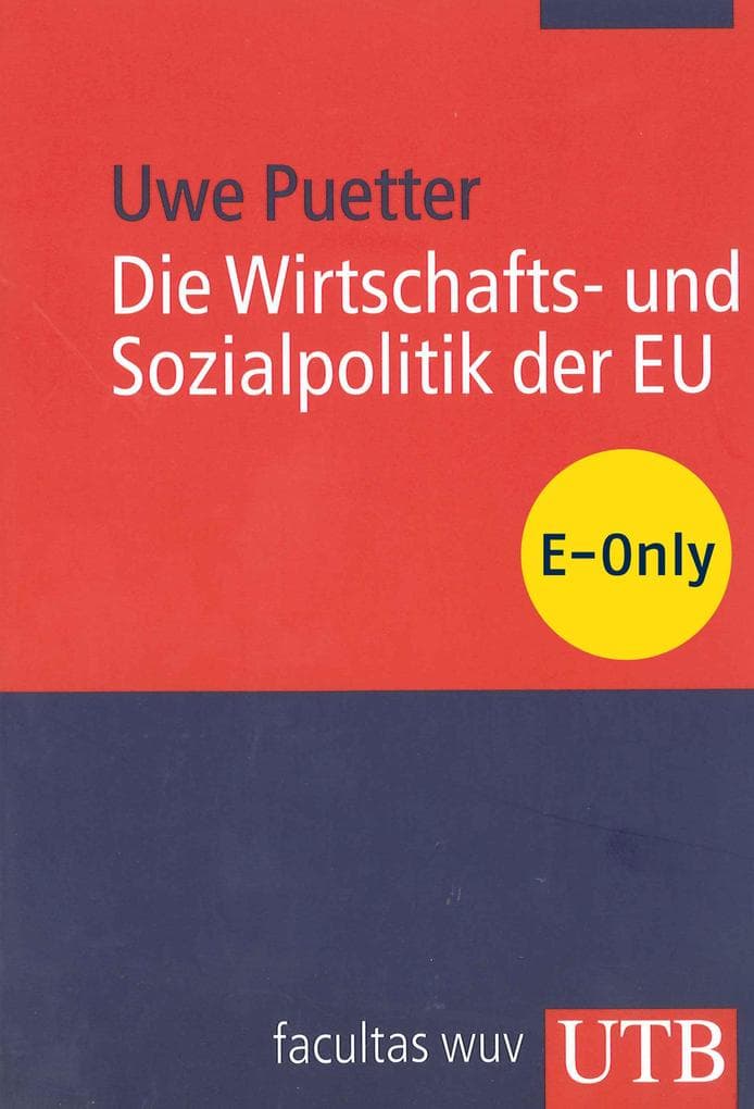 Die Wirtschafts- und Sozialpolitik der EU