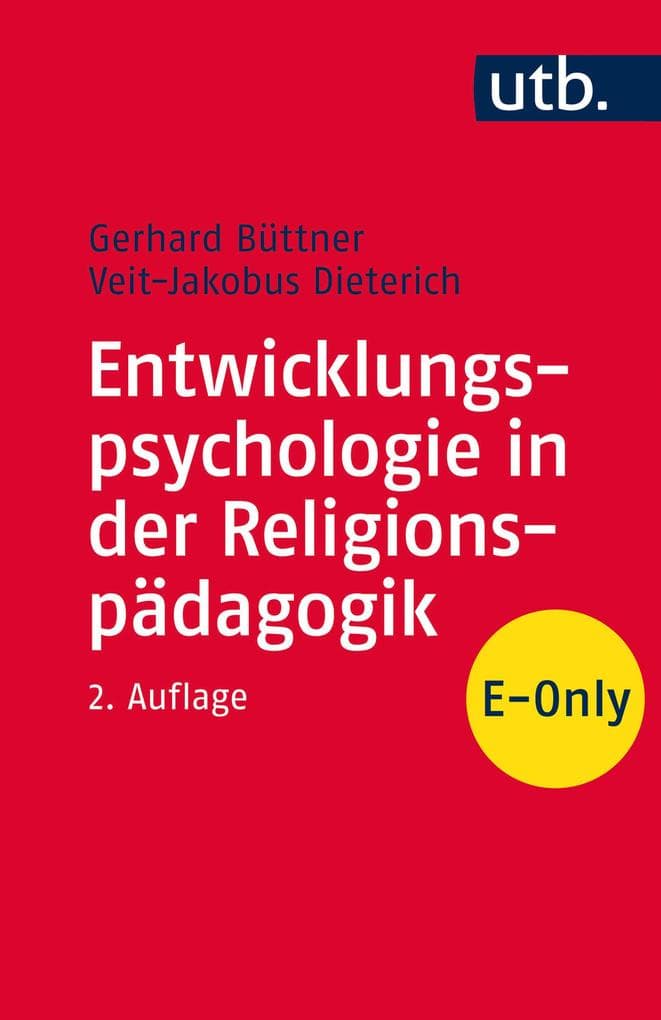 Entwicklungspsychologie in der Religionspädagogik