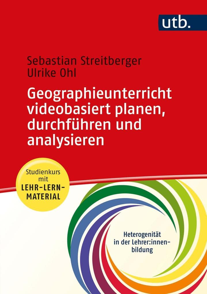 Geographieunterricht videobasiert planen, durchführen und analysieren