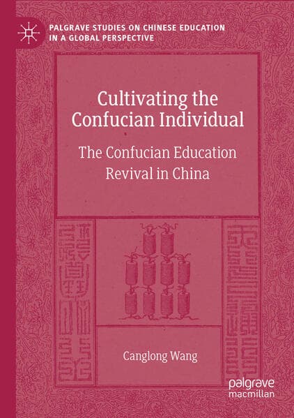 Cultivating the Confucian Individual