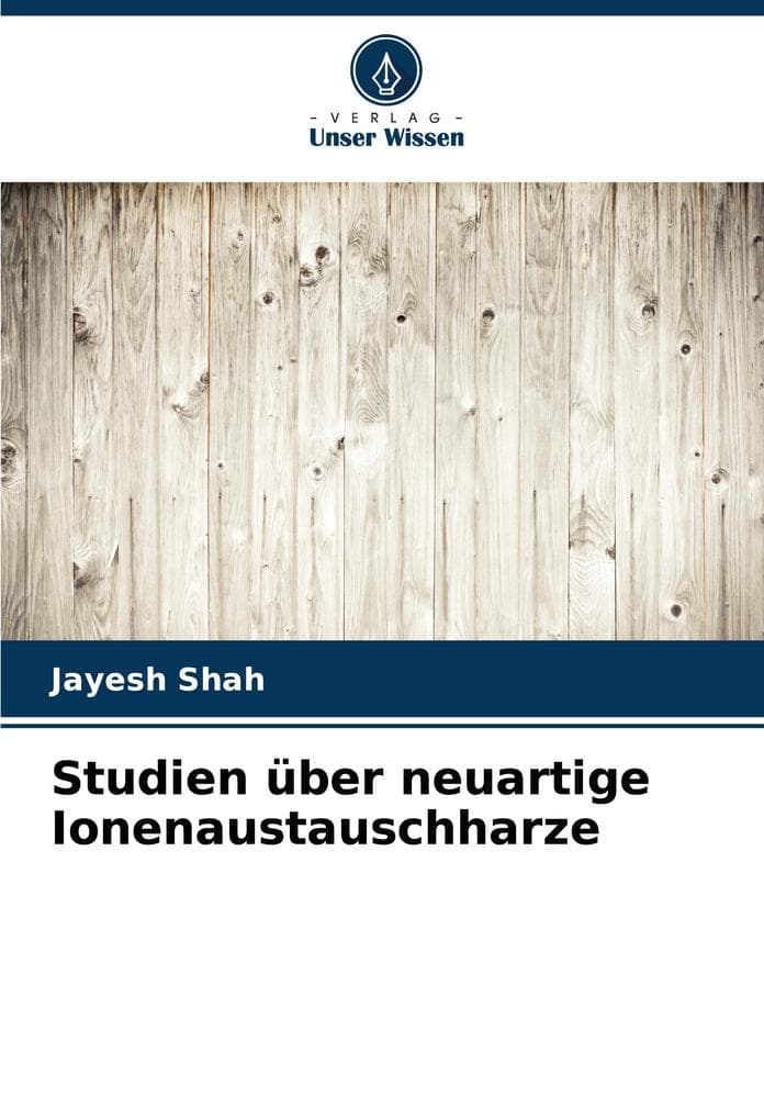 Studien über neuartige Ionenaustauschharze