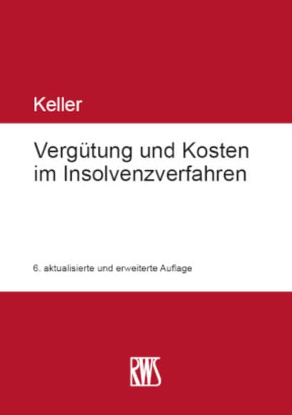 Vergütung und Kosten im Insolvenzverfahren