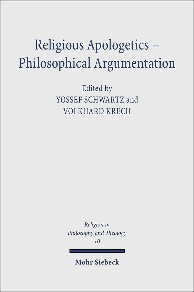 Religious Apologetics - Philosophical Argumentation