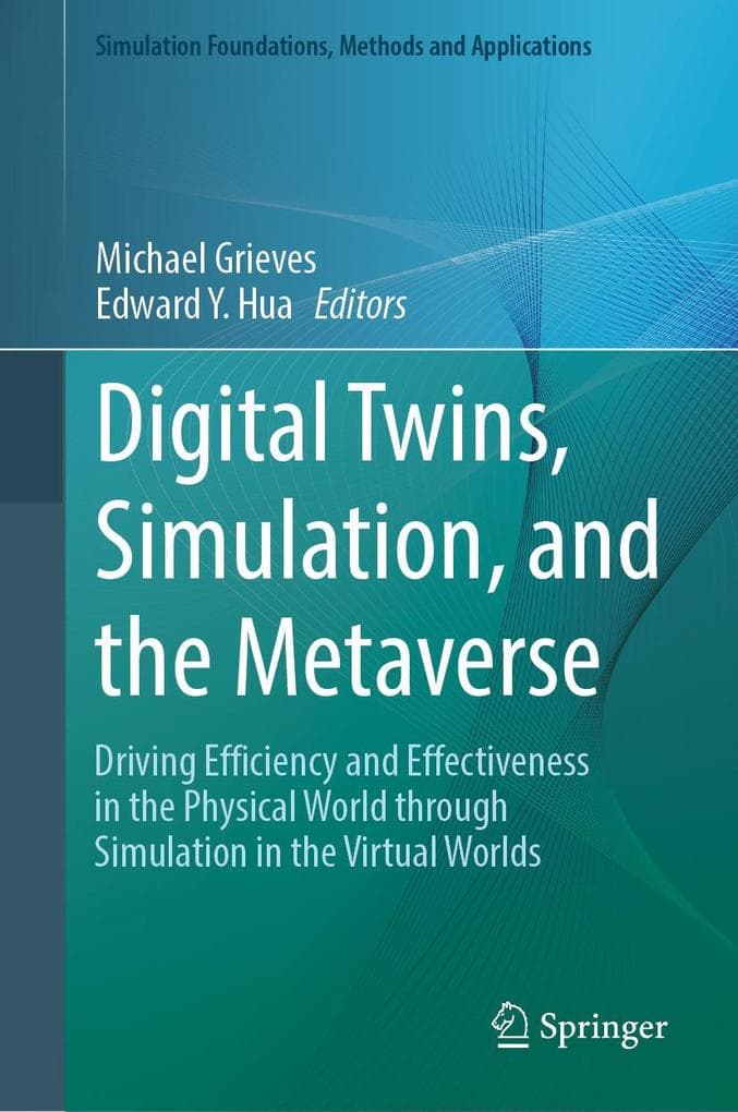 Digital Twins, Simulation, and the Metaverse