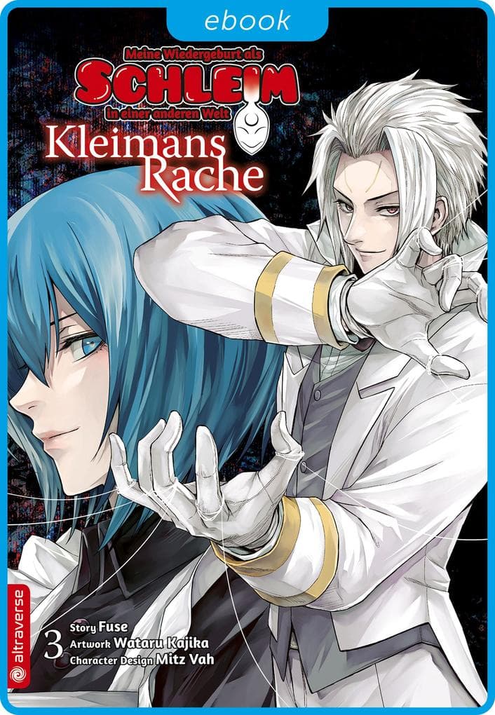 Meine Wiedergeburt als Schleim in einer anderen Welt - Kleimans Rache 03
