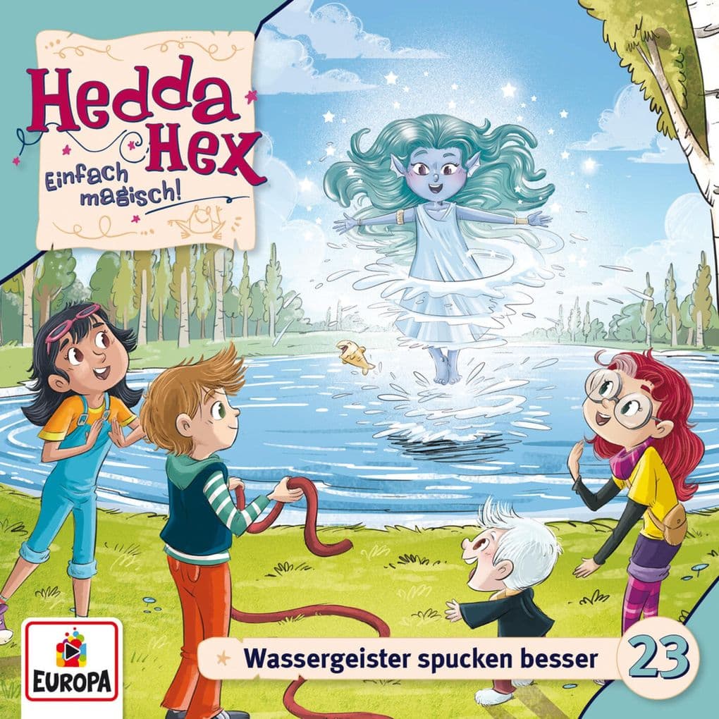 Folge 23: Wassergeister spucken besser