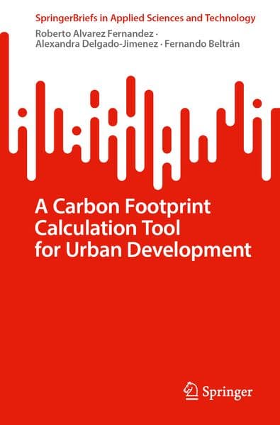 A Carbon Footprint Calculation Tool for Urban Development