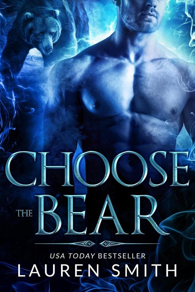 Choose the Bear (Choose the Wild, #1)