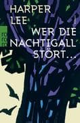 Wer die Nachtigall stört ...