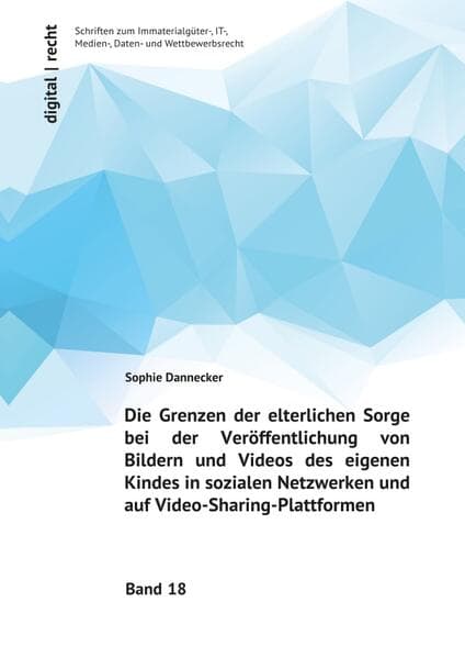 Die Grenzen der elterlichen Sorge bei der Veröffentlichung von Bildern und Videos des eigenen Kind