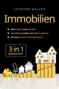 Immobilien 3-in-1 [Komplettset]: Mehr Miete, mehr Rendite   Immobilien kaufen zum Geld verdienen   G