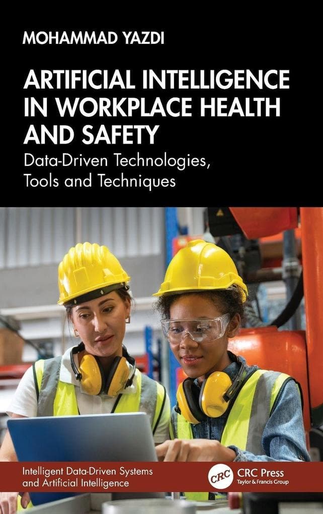 Artificial Intelligence in Workplace Health and Safety