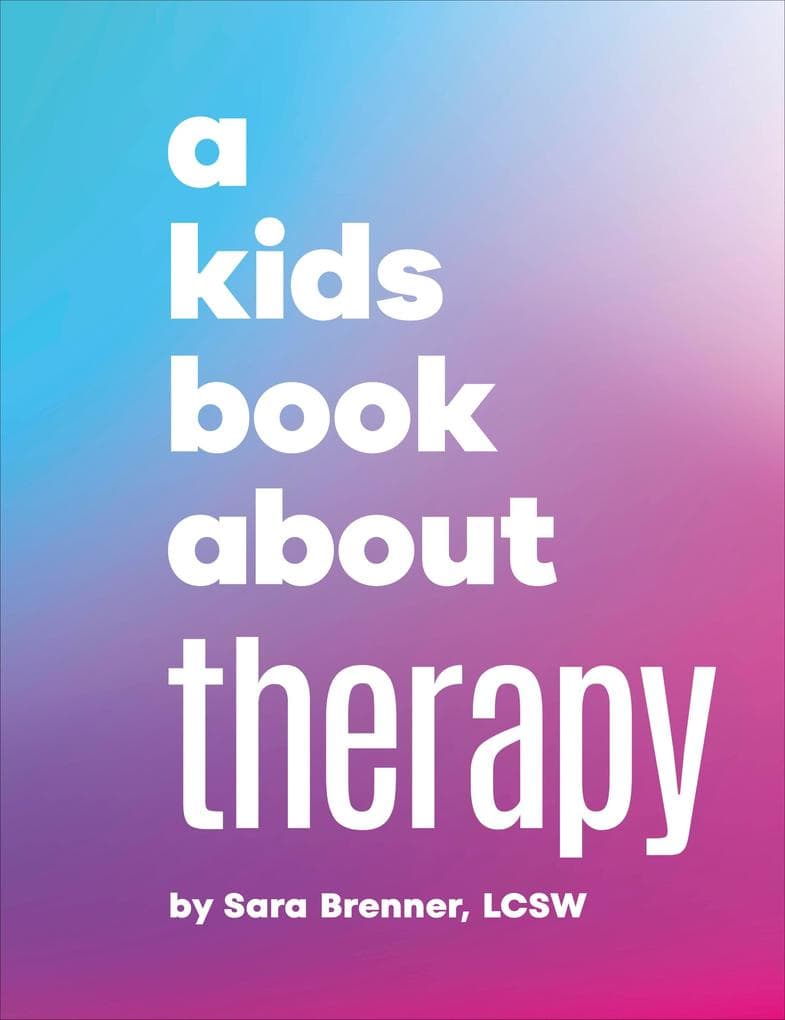 A Kids Book about Therapy