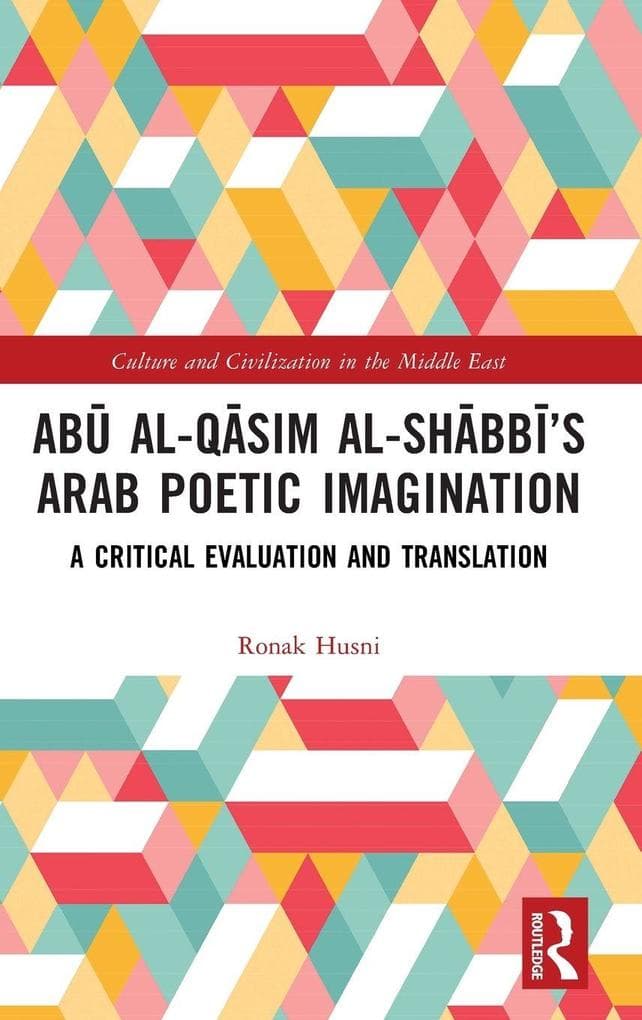 Ab al-Qsim al-Shbb's Arab Poetic Imagination