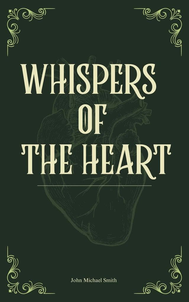 Whispers of the Heart (Romance, #1)