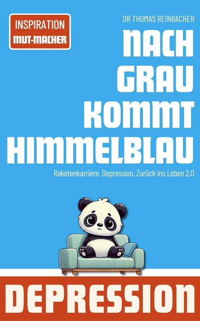 Nach Grau kommt Himmelblau