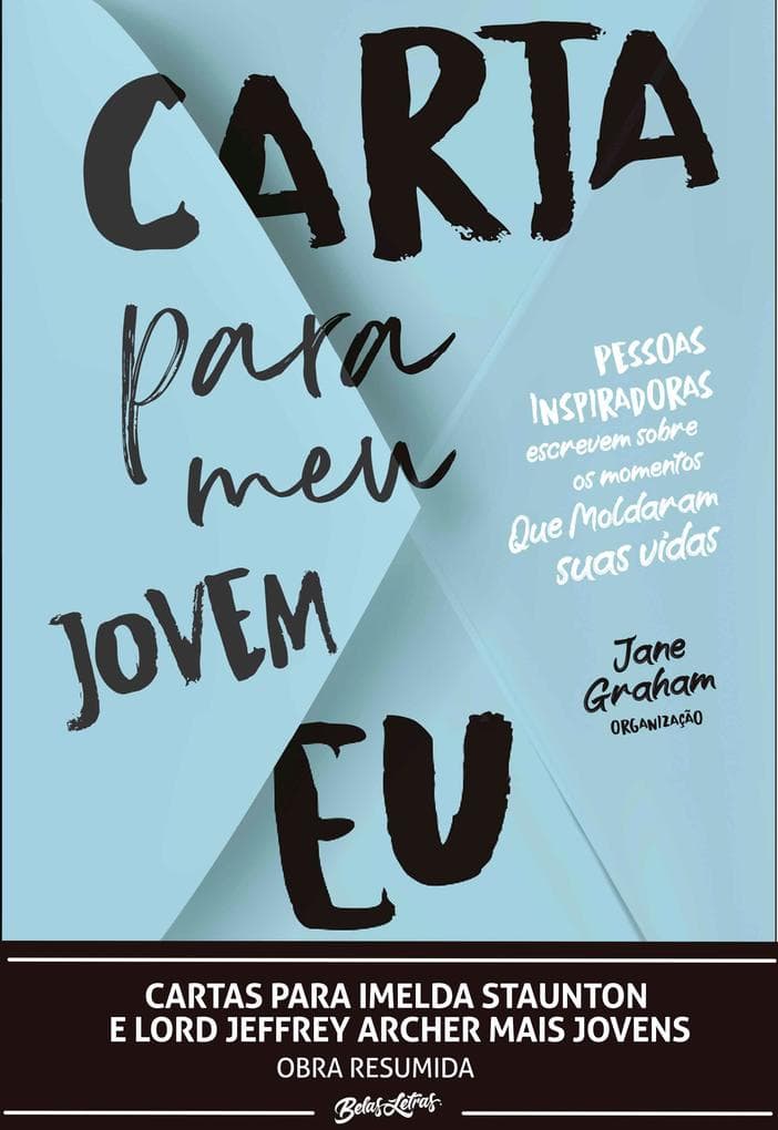 Cartas para Imelda Staunton e Lord Jeffrey Archer mais jovens