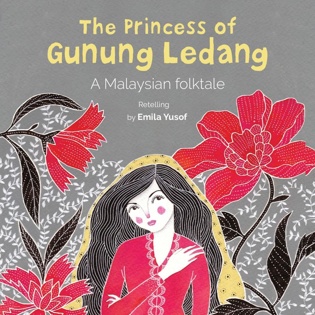 Malaysia: The Princess of Gunung Ledang