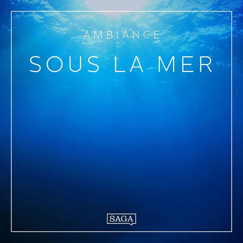 Ambiance Sous la mer