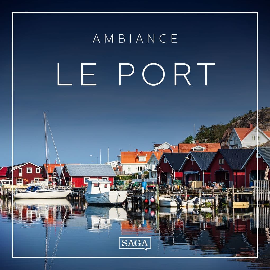 Ambiance Le Port