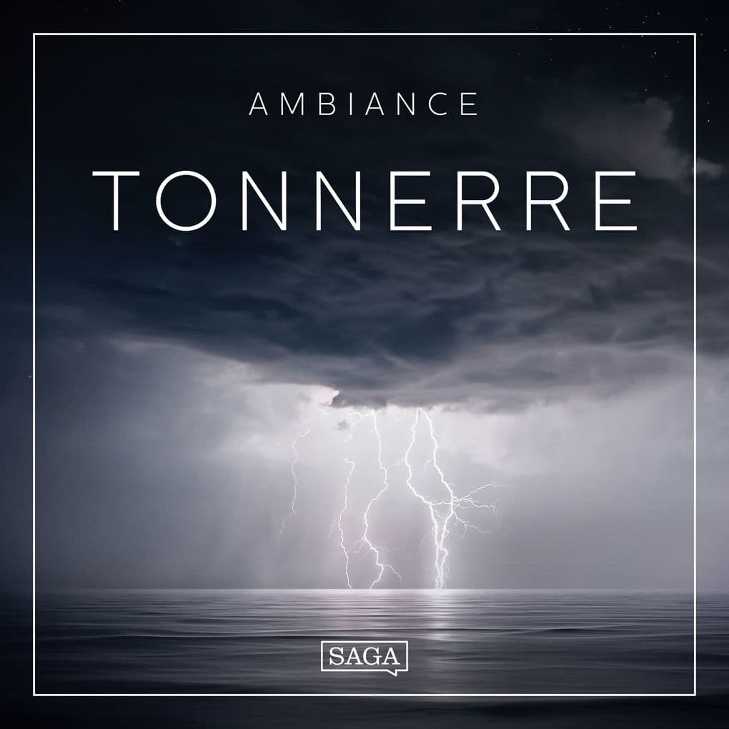 Ambiance Tonnerre