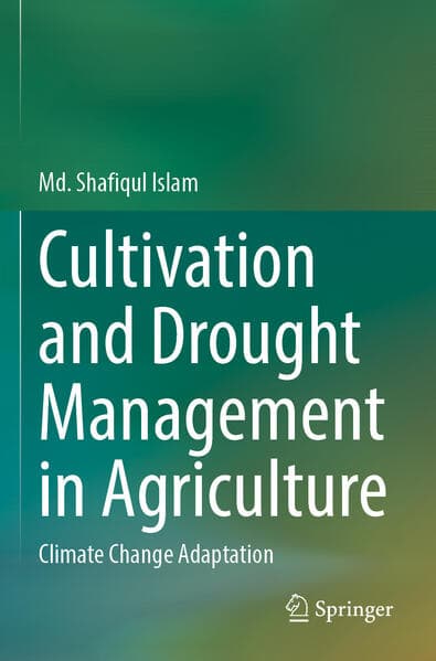 Cultivation and Drought Management in Agriculture