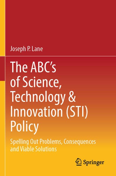 The ABC's of Science, Technology & Innovation (STI) Policy