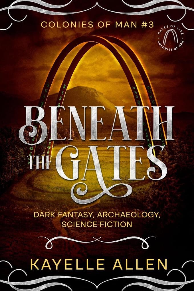 Beneath the Gates