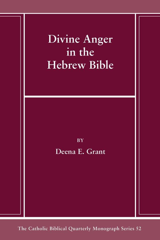 Divine Anger in the Hebrew Bible
