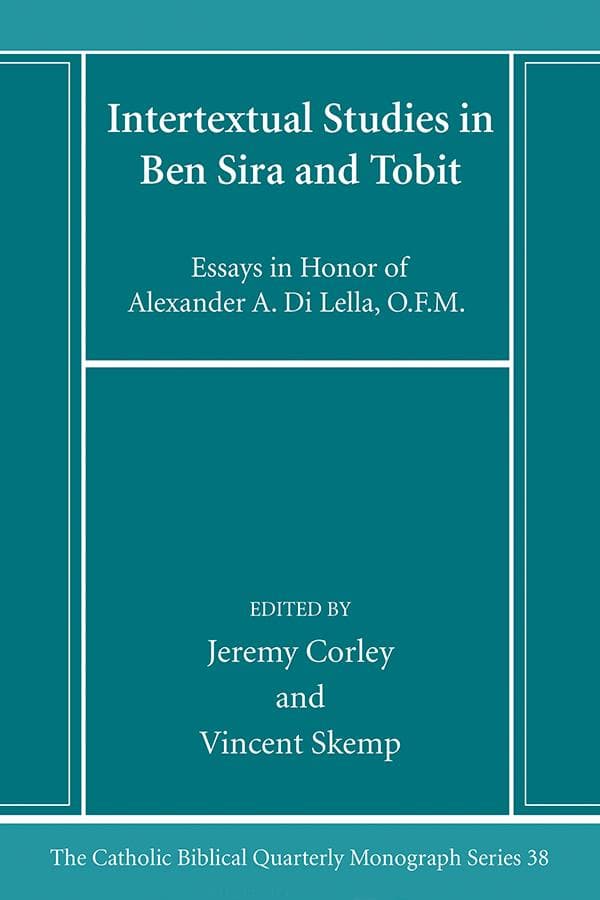 Intertextual Studies in Ben Sira and Tobit